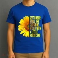 September Birthday Sunflower Funny Quote Gift T-Shirt thumb 3
