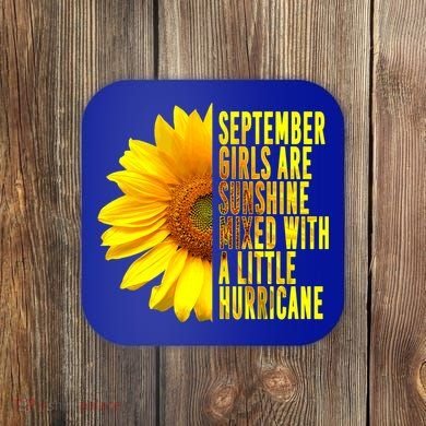September Birthday Sunflower Funny Quote Gift Coaster