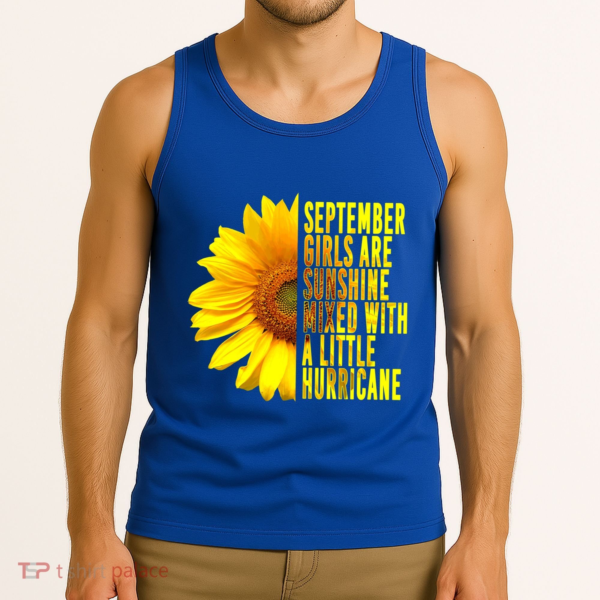 September Birthday Sunflower Funny Quote Gift Tank Top