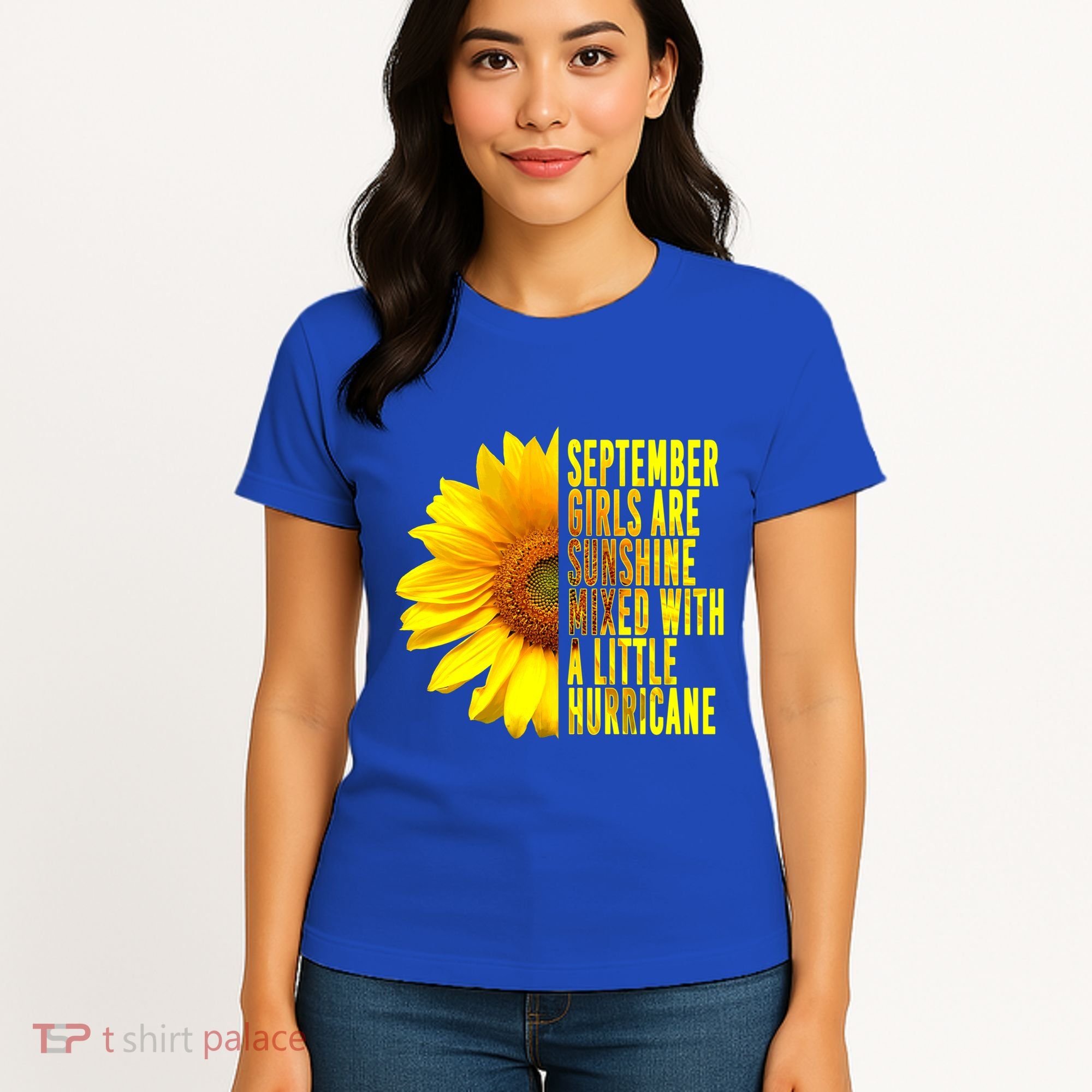 September Birthday Sunflower Funny Quote Gift Women's T-Shirt