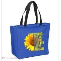 September Birthday Sunflower Funny Quote Gift Tote Bag thumb 2