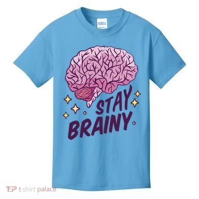 Stay Brainy Kids T-Shirt