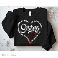 Side By Side Or Miles Apart Sisters Connected By Heart Sweatshirt thumb 2