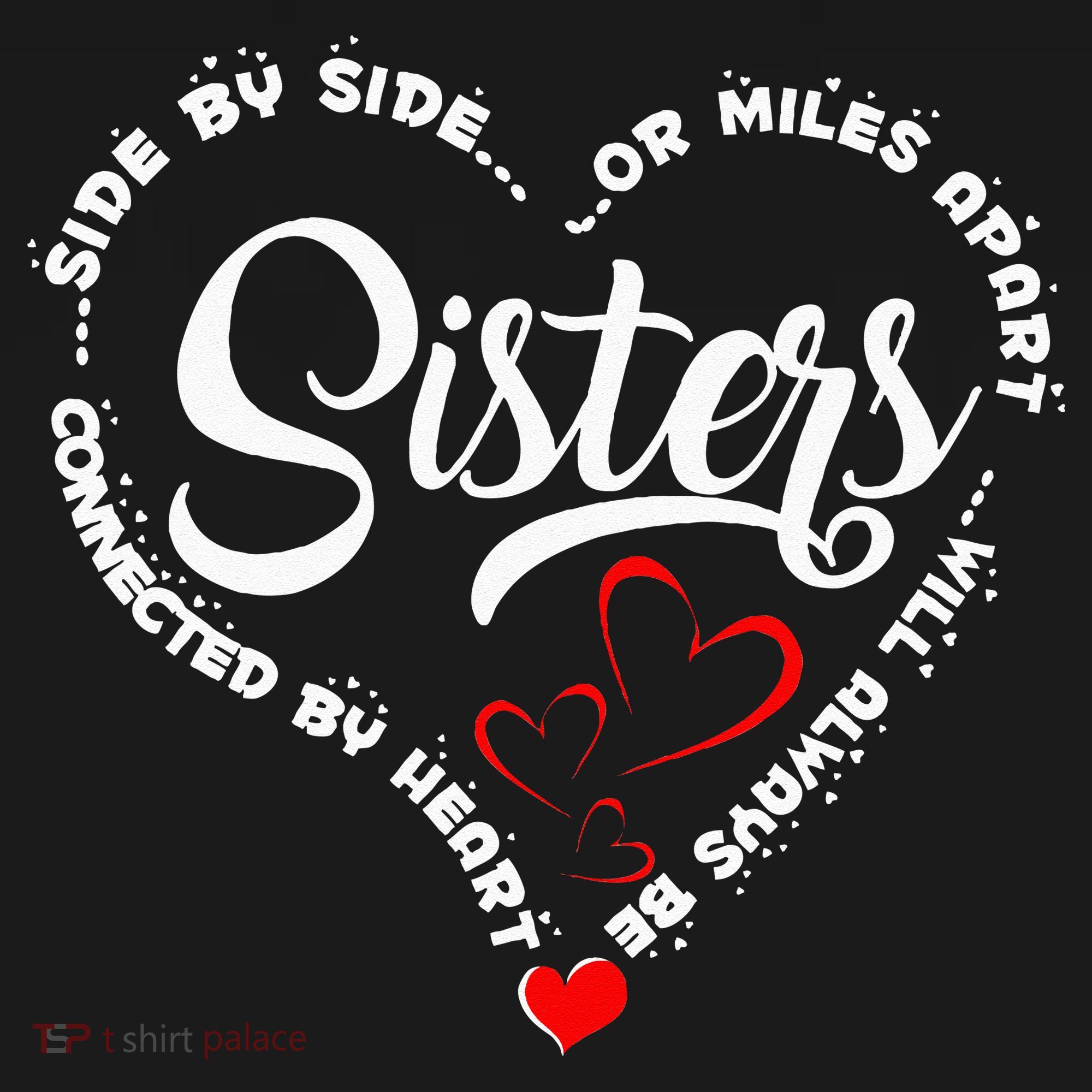 Side By Side Or Miles Apart Sisters Connected By Heart Bucket Hat
