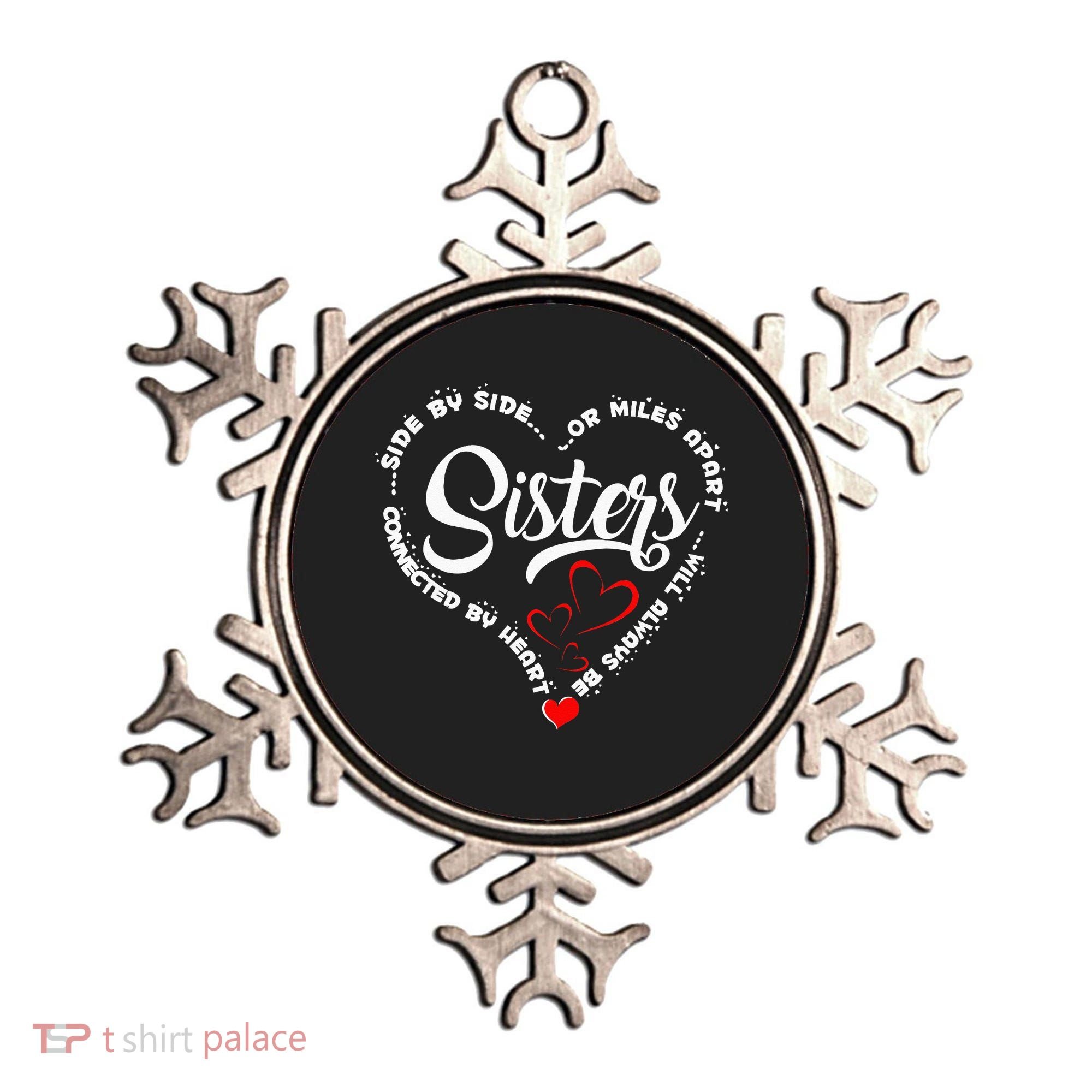 Side By Side Or Miles Apart Sisters Connected By Heart Ornament
