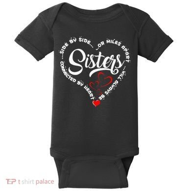 Side By Side Or Miles Apart Sisters Connected By Heart Baby Bodysuit