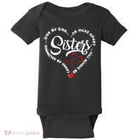 Side By Side Or Miles Apart Sisters Connected By Heart Baby Bodysuit thumb 0