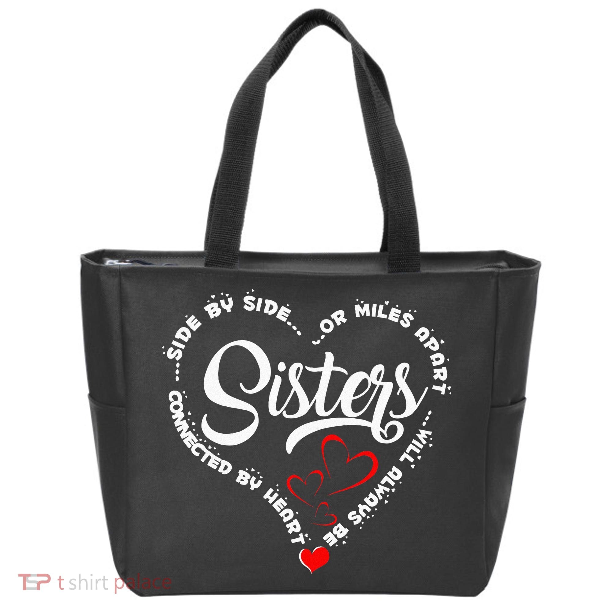 Side By Side Or Miles Apart Sisters Connected By Heart Tote Bag