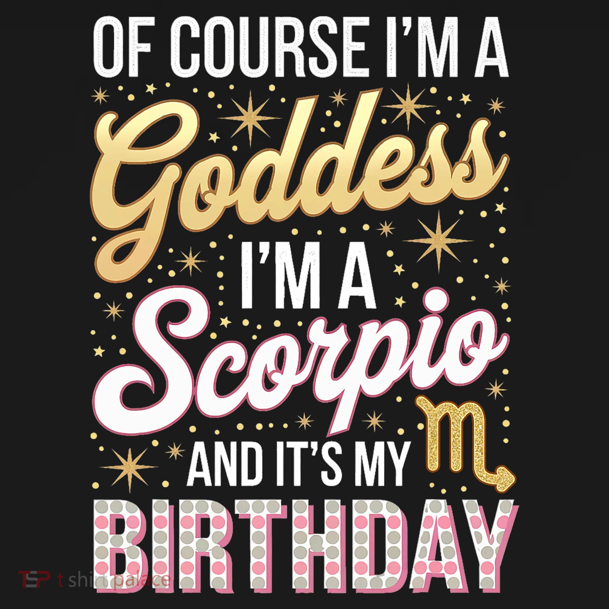 Scorpio Birthday Scorpio Women Goddess Queen Its My Birthday Women's Tank Top
