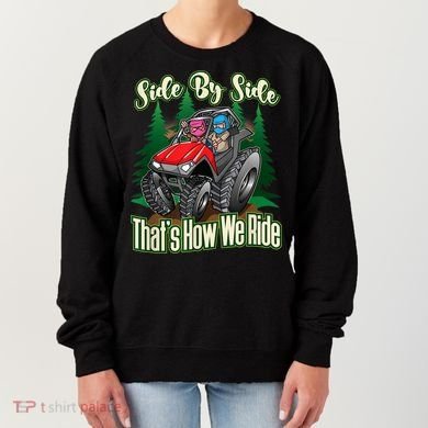 Side By Side ATV Four Wheeler Off Road Riding Women's Sweatshirt