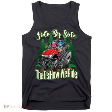 Side By Side ATV Four Wheeler Off Road Riding Tank Top