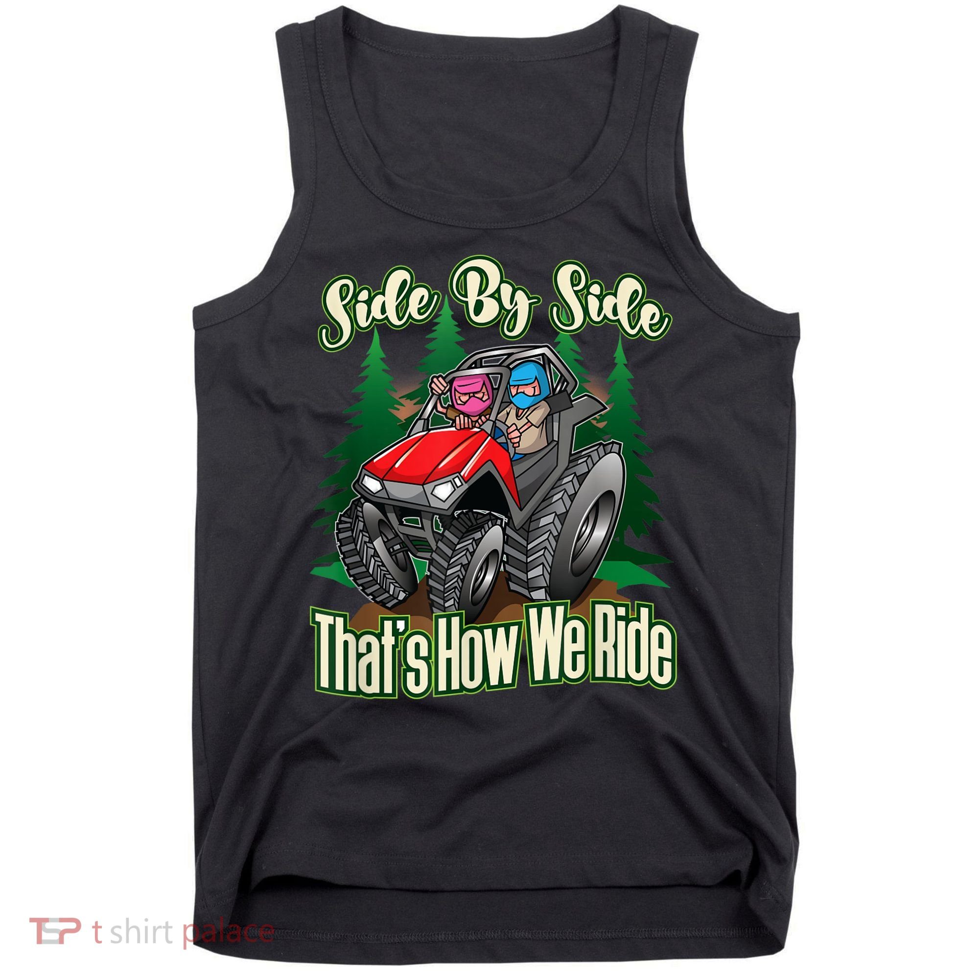 Side By Side ATV Four Wheeler Off Road Riding Tank Top