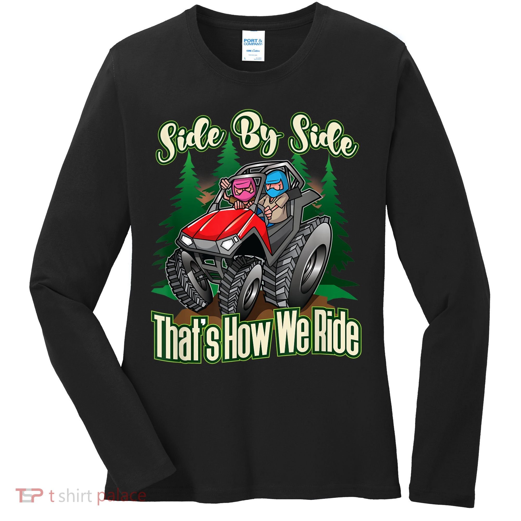 Side By Side ATV Four Wheeler Off Road Riding Women's Long Sleeve Shirt