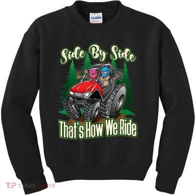 Side By Side ATV Four Wheeler Off Road Riding Kids Sweatshirt