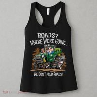 Side By Side ATV Four Wheeler Off Road We Don't Need Roads Women's Tank Top thumb 3