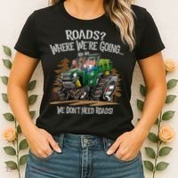 Side By Side ATV Four Wheeler Off Road We Don't Need Roads Women's T-Shirt thumb 2