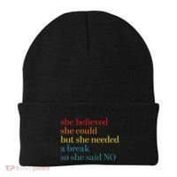 She Believed She Could But She Needed A Break So She Said No Beanie thumb 0
