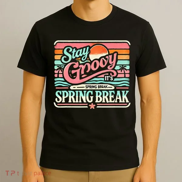 Spring Break Stay Groovy Retro T-Shirt