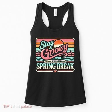 Spring Break Stay Groovy Retro Women's Tank Top