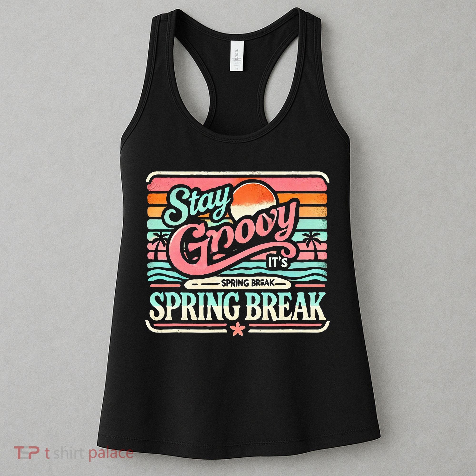 Spring Break Stay Groovy Retro Women's Tank Top