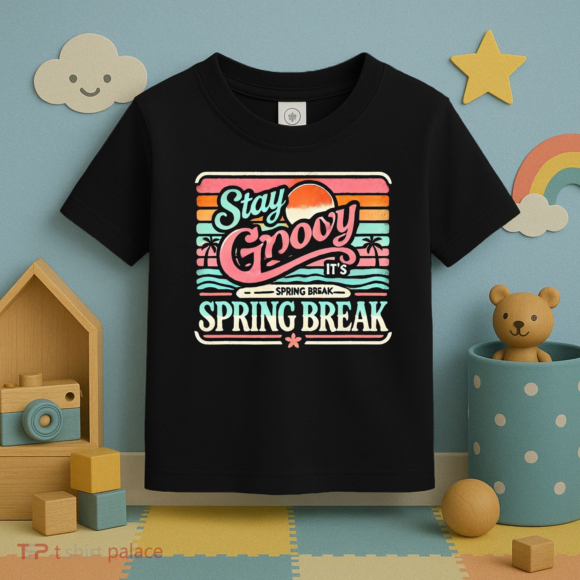 Spring Break Stay Groovy Retro Toddler T-Shirt