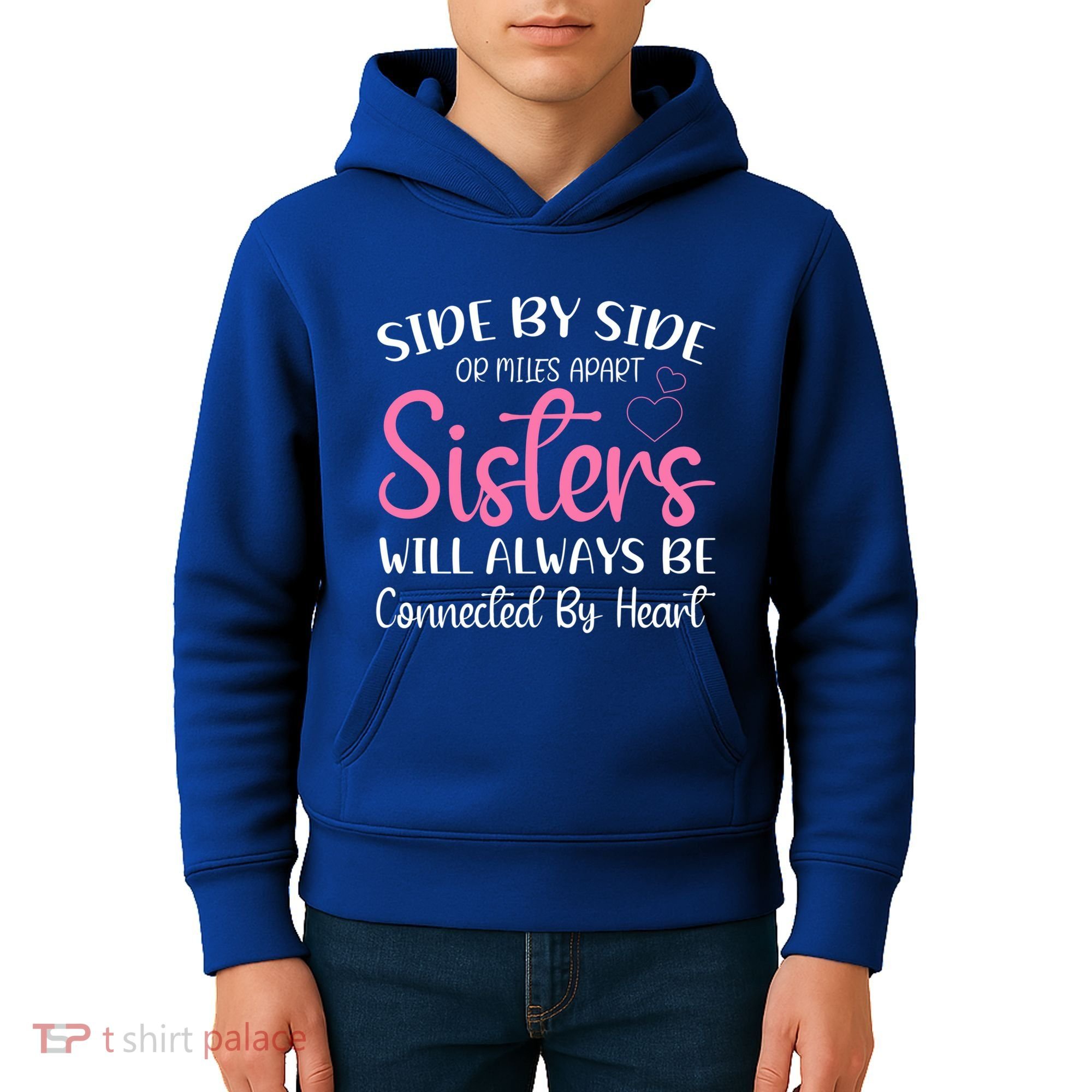 Side By Side Or Miles Apart Sisters Will Always Be Connected Gift Kids Hoodie