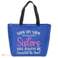 Side By Side Or Miles Apart Sisters Will Always Be Connected Gift Tote Bag thumb 0