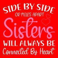Side By Side Or Miles Apart Sisters Will Always Be Connected Gift Santa Hat thumb 1