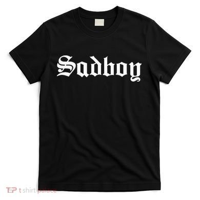 Sad Boy Sadboy Old English Typography T-Shirt