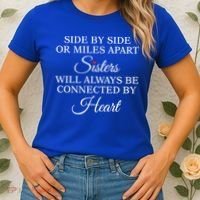 Side By Side Miles Apart Sisters Always Be Connected Heart Cool Gift Women's T-Shirt thumb 2