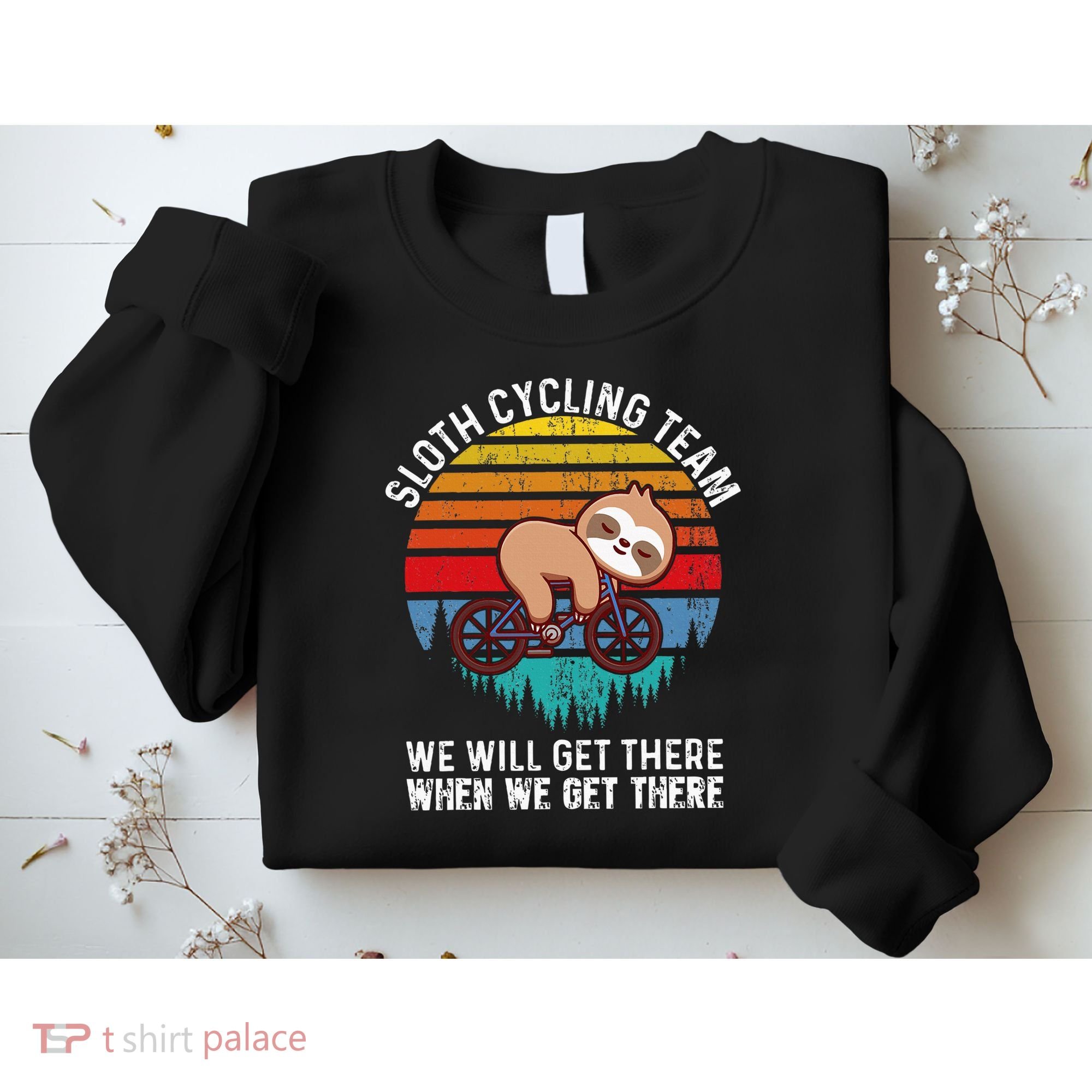 Sloth Bike Sloth Bike Riding Cycling Team Sweatshirt