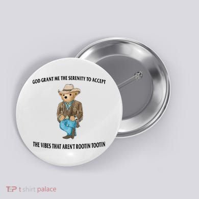 Serenity Bear Button