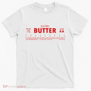 Salted Butter T-Shirt
