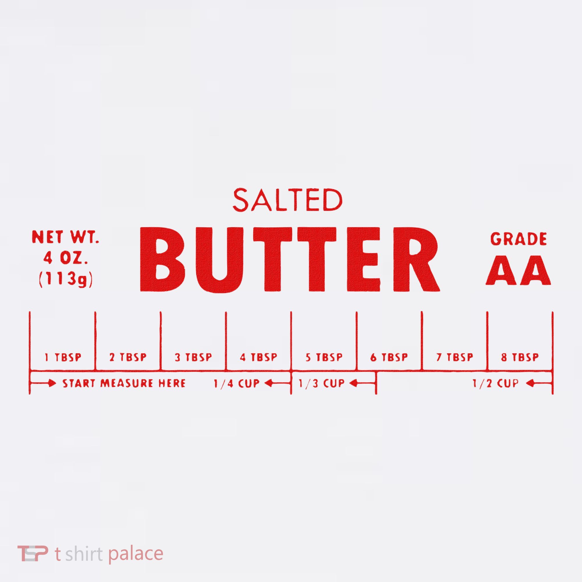 Salted Butter T-Shirt