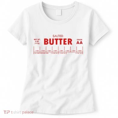Salted Butter Women's T-Shirt