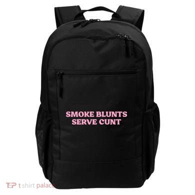 Smoke Blunts Serve Cunt Backpack