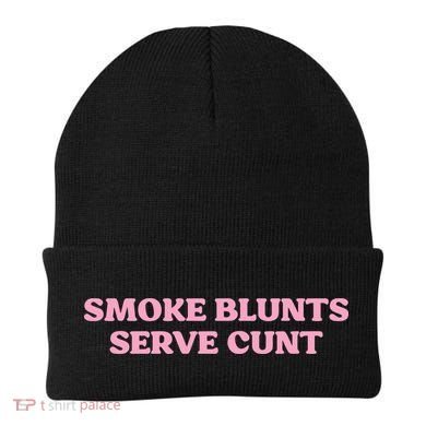 Smoke Blunts Serve Cunt Beanie