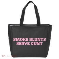 Smoke Blunts Serve Cunt Tote Bag thumb 0