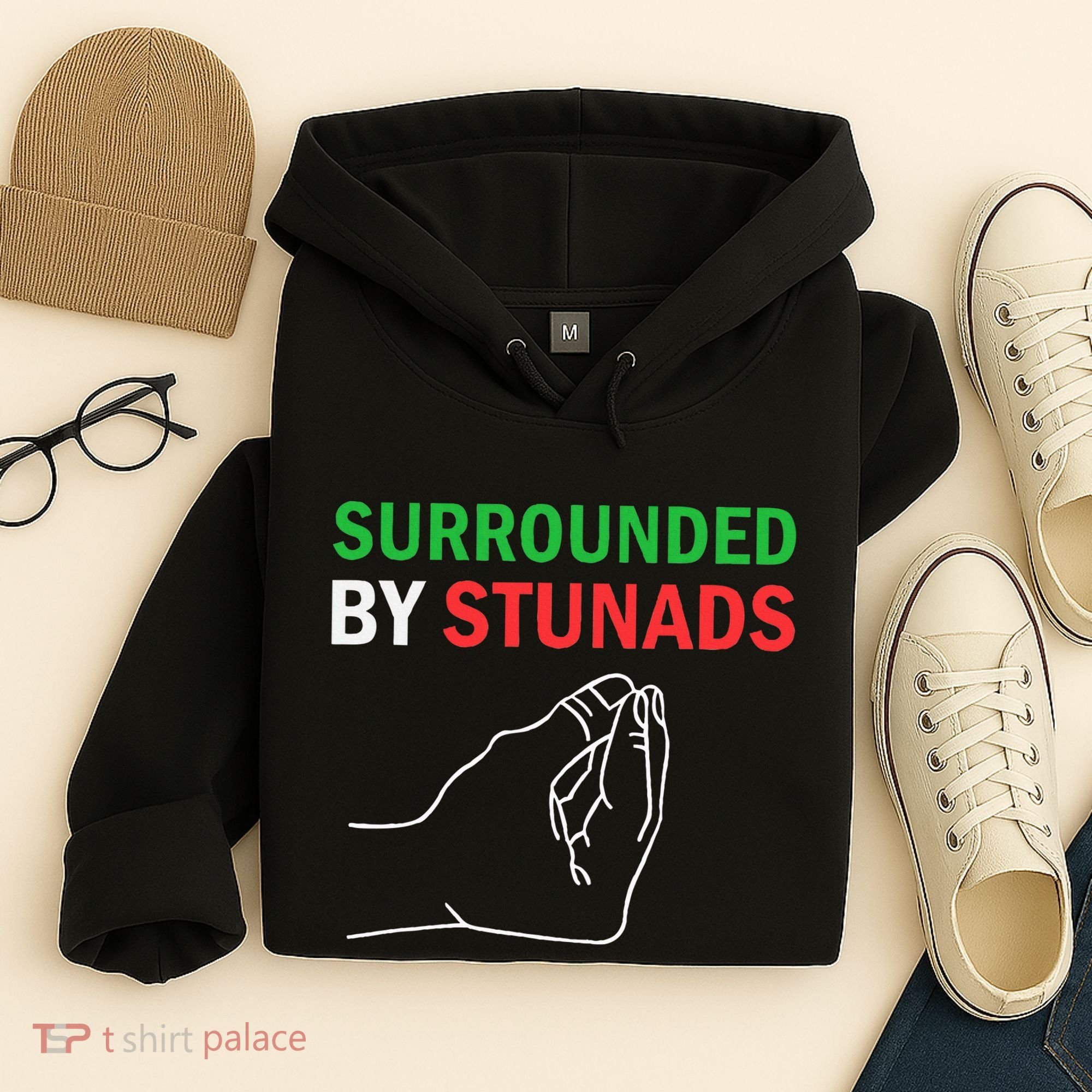 Surrounded By Stunads Funny Italian Sayings Hoodie
