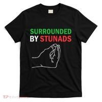Surrounded By Stunads Funny Italian Sayings T-Shirt thumb 0