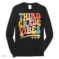 Third Grade Vibes For Girl Boy 3rd Grade Teacher Long Sleeve Shirt thumb 0