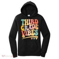 Third Grade Vibes For Girl Boy 3rd Grade Teacher Women's Hoodie thumb 0