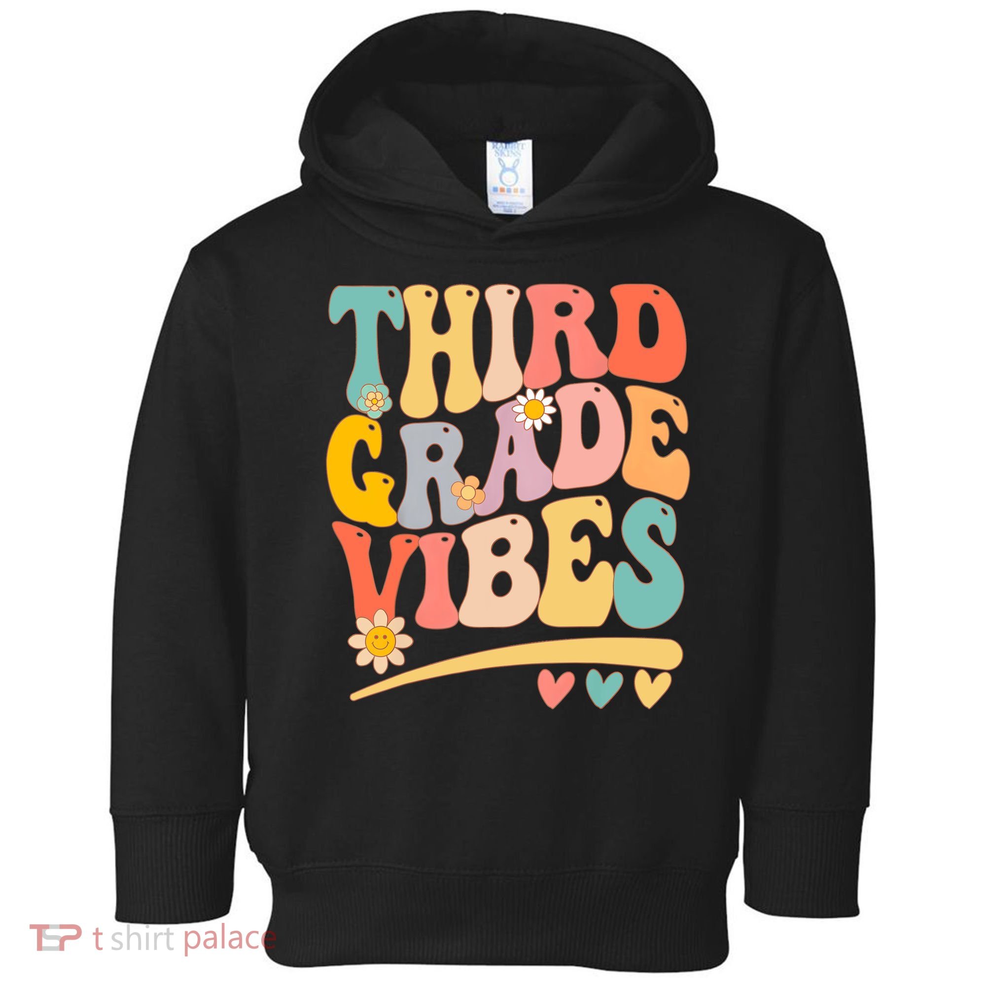 Third Grade Vibes For Girl Boy 3rd Grade Teacher Toddler Hoodie