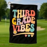 Third Grade Vibes For Girl Boy 3rd Grade Teacher Golf Towel thumb 1