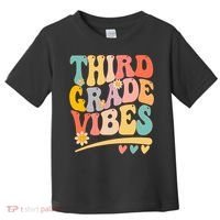 Third Grade Vibes For Girl Boy 3rd Grade Teacher Toddler T-Shirt thumb 0