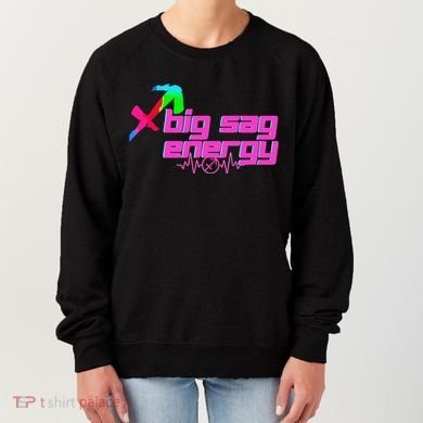 Sagittarius Big Sag Energy Women's Sweatshirt