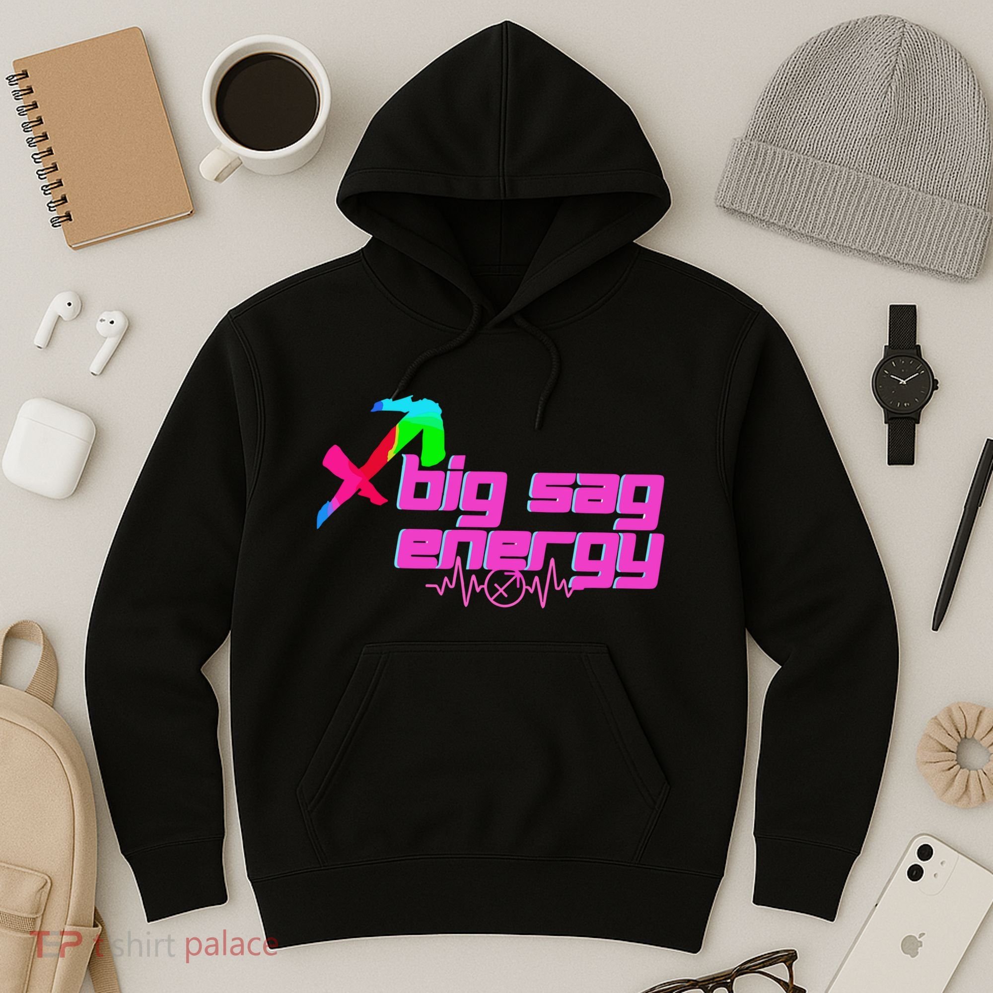 Sagittarius Big Sag Energy Hoodie