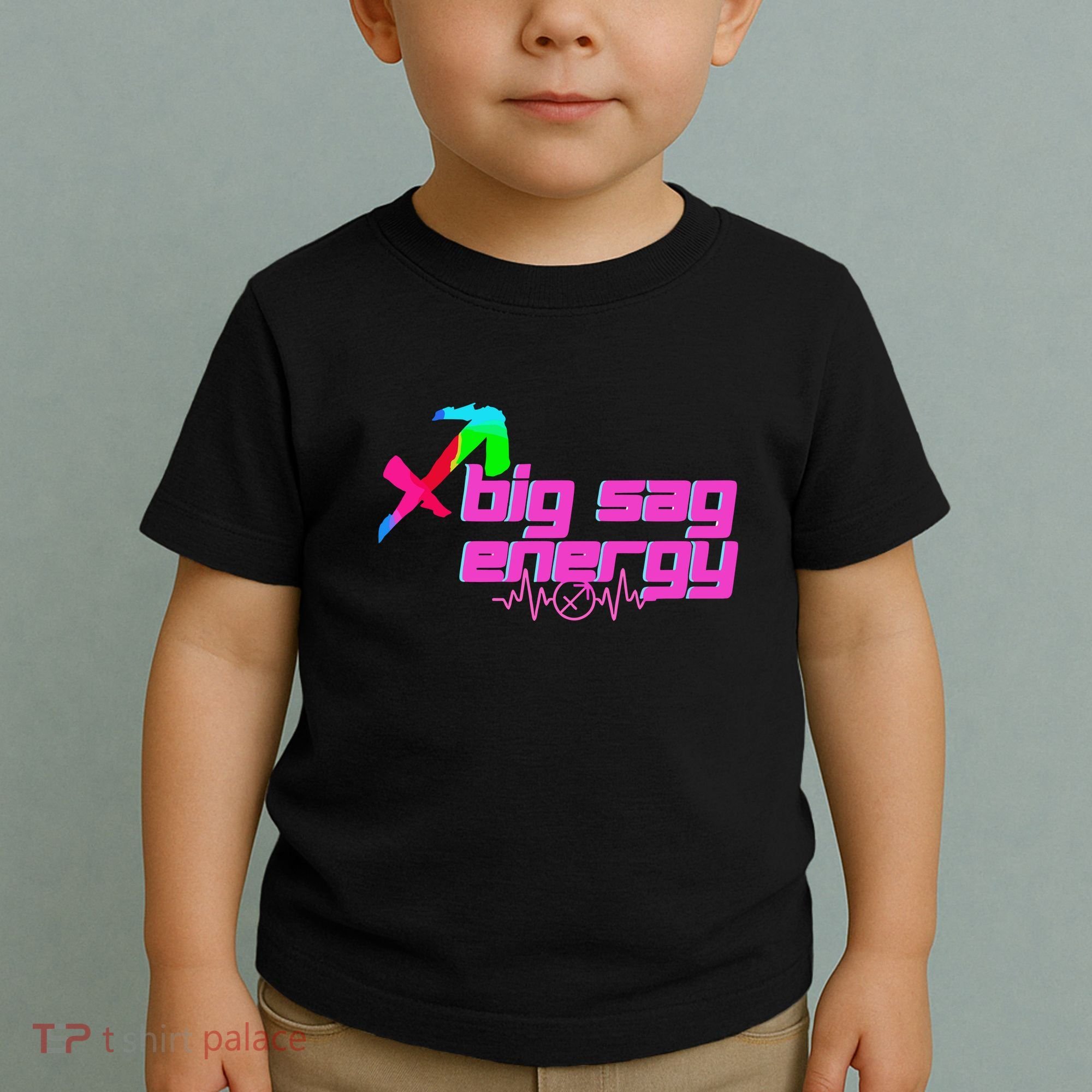 Sagittarius Big Sag Energy Toddler T-Shirt