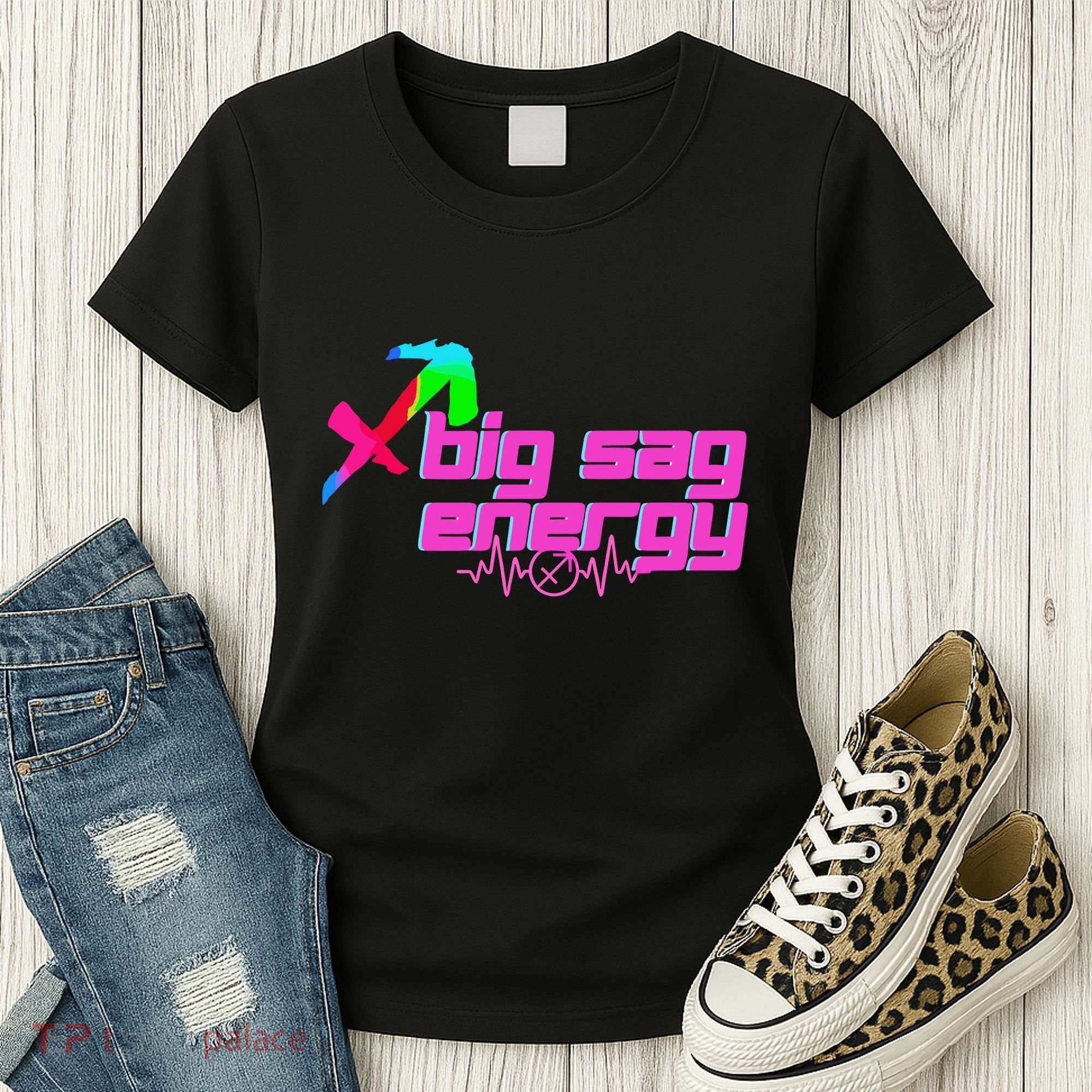 Sagittarius Big Sag Energy Women's T-Shirt