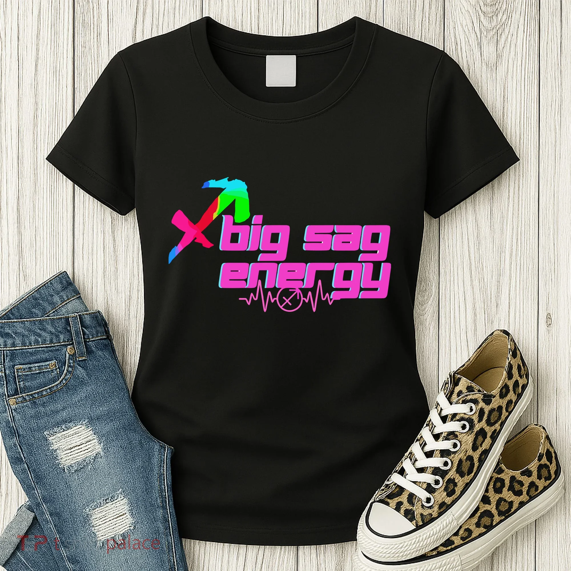 Sagittarius Big Sag Energy Women's T-Shirt